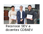 ENTREGA SECRETARÍA DE EDUCACIÓN CONSTANCIAS A DOCENTES COBAEV